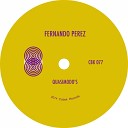 Fernando Perez - Quasimodo s Bells Original Mix