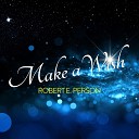 Robert E Person - Make A Wish