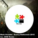 Mark Grandel - Scarry Halloween 2015 Original Mix