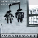 Timothy Titsworth - I Found You Radio Mix