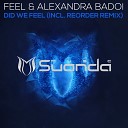 FEEL Alexandra Badoi - Did We Feel Dub Mix