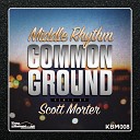 Middle Rhythm - Common Ground Original Mix