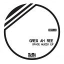 Greg Ah Ree - Who Am I Original Mix