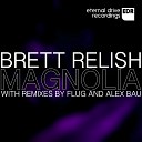 Brett Relish - Pip Pip Flug Remix