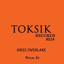 Kriss Overlake - Sacrifice 13 Original Mix
