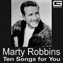 Marty Robbins - The Story of My Life