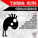 Tawa Girl - Conscience Bj rn Zimmermann Remix