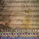 Luke Gibson - Come Together