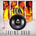 T O K feat Mariel Jacoda - Taking Over
