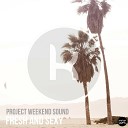 Project Weekend Sound - Close To You Instrumental