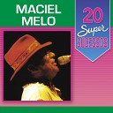 Maciel Melo - Caboclo Sonhador