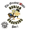 Nubian Crackers - Clap Your Hands Everybody Nubian Crackers Classic NY…