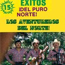 Los Aventureros Del Norte - Corrido de Luis Pulido