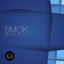 Smok - To Be Original Mix