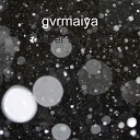 gvrmaiya - Forever Love You