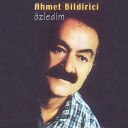 Ahmet Bildirici - Var Git