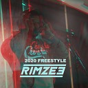 Rimzee - 2020 Freestyle