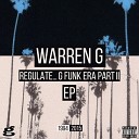 Warren G - My House Feat Nate Dogg