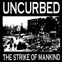 Uncurbed - Failure of God