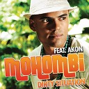 Mohombi feat Akon - Dirty Situation