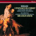 London Symphony Orchestra Sir Colin Davis - Berlioz L Enfance du Christ Op 25 Partie 2 La fuite en Egypte…