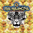 Ma Radscha - Right Now X Tended