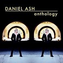 Daniel Ash - That s What She Said Radio Edit