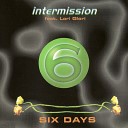 Intermission - Six Days Serxio1228 Remix