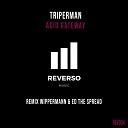 Triperman - Acid Gateway Original Mix