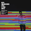Noel Gallagher s High Flying Birds - In The Heat of the Moment Toydrum Dub Remix