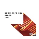 Dudu Capoeira Diozo - Pari Original Mix