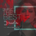 Dust Mix feat Paula Marquezini - Simply The Best