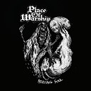 Place of Warship feat Guilherme Miranda - March of Fear