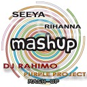 Seeya x Rihanna feat Baur - Chocolata x Diamonds DJ RAHIMO x PURPLE PROJECT MASH…
