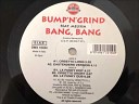 Bump N Grind feat Melissa - Bang Bang Orsetto Long