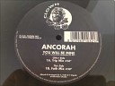 Ancorah - You Will Be Mine Trip Mix