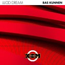Bas Kunnen - Lucid Dream NRG Remix