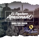 Banda Puro Sinaloa - El Ranchero Apasionado