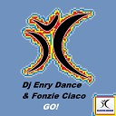 DJ Enry Dance Fonzie Ciaco - Go Radio Edit