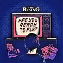 The Rising - Free My Soul Tonight Bonus