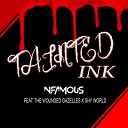 NFAMOUS feat The Wounded Gazelles Shy World - Tainted Ink
