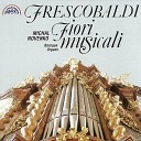 Michal Novenko - Fiori musicali Op 12 Messa in festis Beatae Mariae Virginis I Cum jubilo VIII Ricercare con obligo di cantare la quinta…