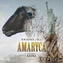 SoundSex EGL Miko Franconi Evan Gamble Lewis - AMARYca Feat KEOKI Warehouse Dub