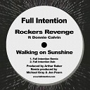 Rockers Revenge feat Donnie Calvin - Walking on Sunshine Full Intention Remix