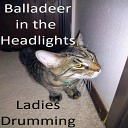 Balladeer in the Headlights - My Jesus as Thou Wilt