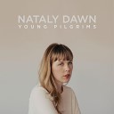 Nataly Dawn - Young Pilgrims