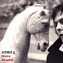 Steve Binetti - Atmo 5