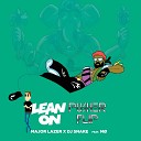 Pusher - Major Lazer x DJ Snake x M Lean On Pusher…