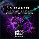SURF Mart - Club Bizarre Deekey Stellix Remix