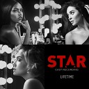 Star Cast feat Ryan Destiny Quavo - Lifetime From Star Season 2